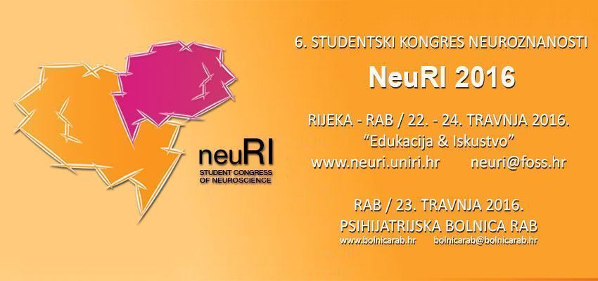 6. studentski kongres neuroznanosti s međunarodnim sudjelovanjem – NeuRi 2016 